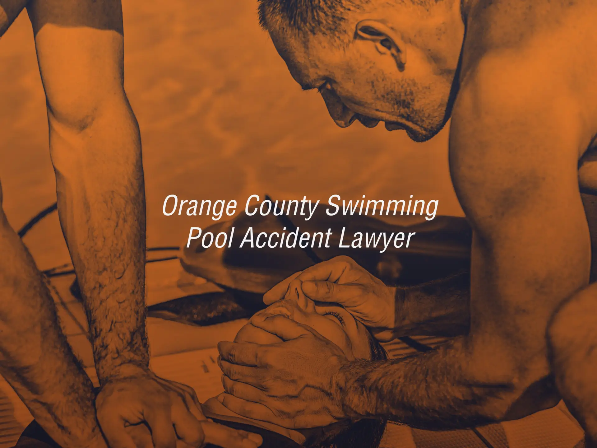 Orange County Swimming Pool Accident Lawyer