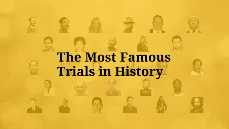 The most famous trials in history