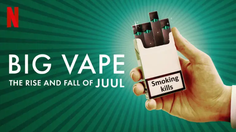 Big vape: The rise and fall of Juul Netflix documentary